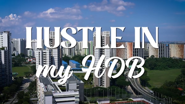 On The Red Dot: Hustle In My HDB