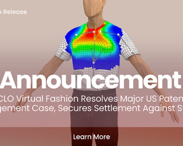 CLO Virtual Fashion Resolves Major US Patent Infringement Case, Secures Settlement Against Style3D