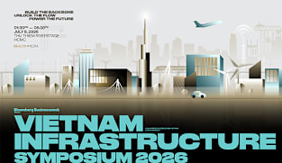 BLOOMBERG BUSINESSWEEK VIETNAM LAUNCHES VIETNAM INFRASTRUCTURE SYMPOSIUM 2026