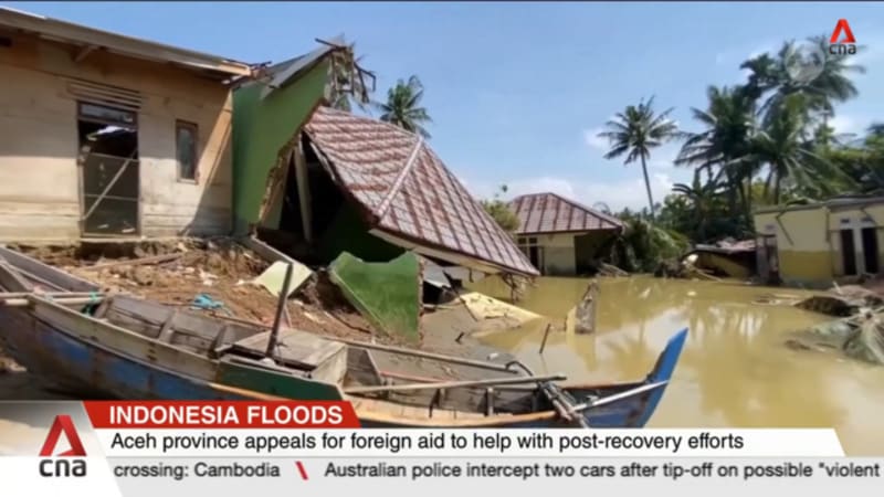 Indonesia floods: Aceh province appeals for foreign aid to help with post-recovery efforts 