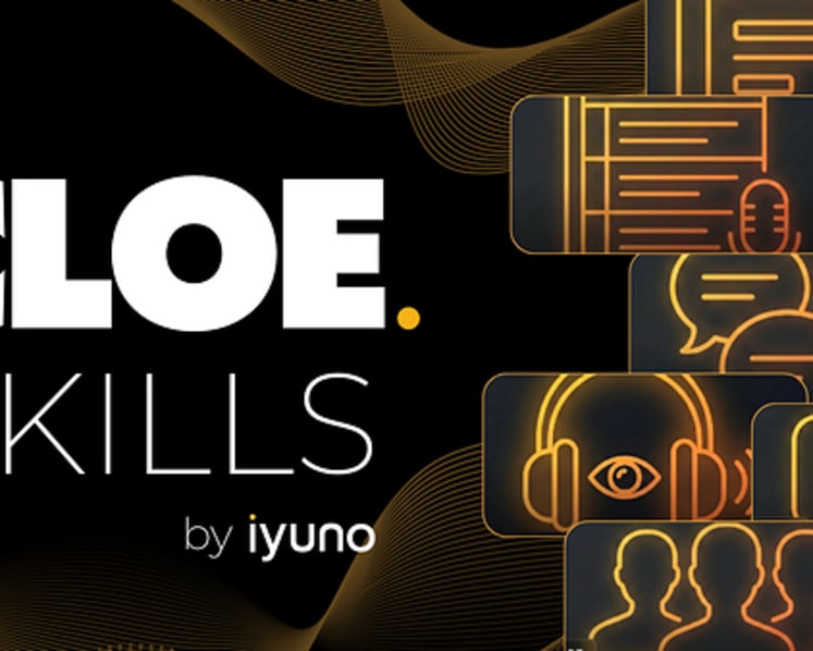 One Understanding, Many Outputs: Iyuno Announces the CLOE Skills Powering Modern Localization