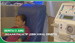 BERITA (1 Jun) | Jagaan paliatif lebih awal dirintis