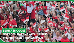 BERITA (6 Ogos) | NDP 2026: Datang awal untuk pemeriksaan keselamatan
