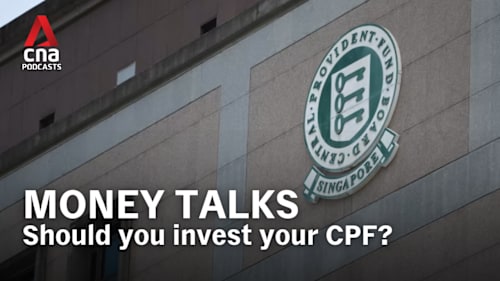 Money Talks - Best Of: Thinking of investing your CPF? Here's what you need to know