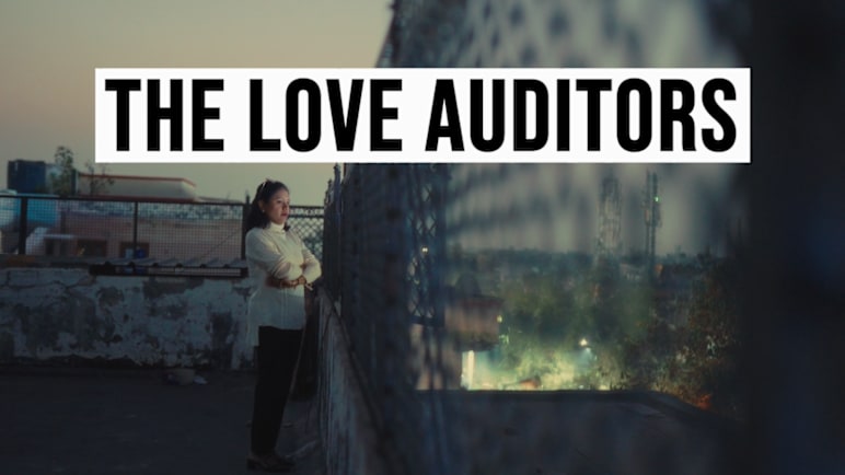 The Love Auditors - Marriage, Affairs, Blackmail: Inside India’s Growing Love Investigation Industry