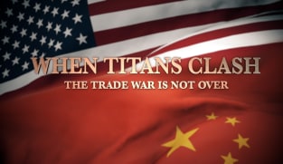 When Titans Clash - The Trade War Is Not Over
