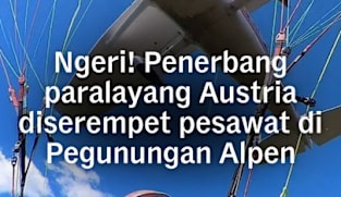 Ngeri! Penerbang paralayang Austria diserempet pesawat di pegunungan Alpen