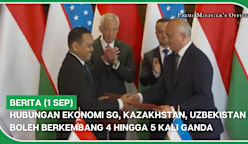 BERITA (1 Sep) | Hubungan ekonomi SG, Kazakhstan, Uzbekistan boleh berkembang 4 hingga 5 kali ganda