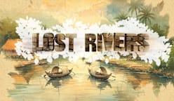 Lost Rivers
