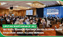 Liputan Wartawan (9 Jul) | Ibu bapa semakin pentingkan kelulusan tinggi bagi anak-anak: MENDAKI