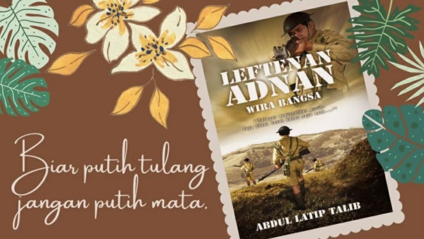ePustaka: ‘Leftenan Adnan, Wira Bangsa’ serlah keperwiraan pertahan ibu pertiwi