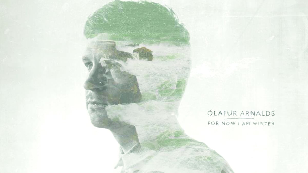 Ólafur Arnalds　/ For Now I Am Winter Music review: For Now I Am Winter - Olafur Arnalds | 4/5 stars - TODAY