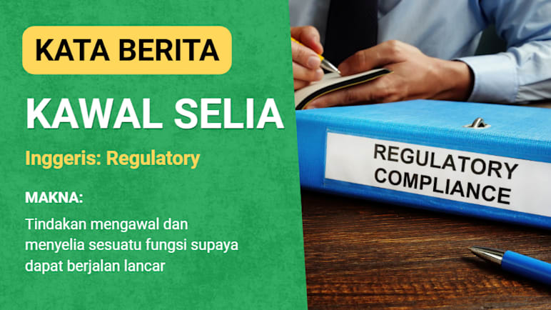 Kata BERITA: Kawal selia