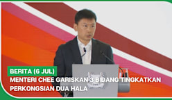 BERITA (6 Jul) | Menteri Chee gariskan 3 bidang tingkatkan perkongsian dua hala