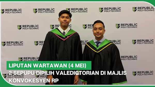 LIPUTAN WARTAWAN (4 Mei) | 2 sepupu dipilih valedictorian di Majlis Konvokesyen RP