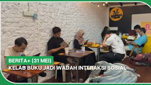 BERITA+ (31 Mei) | Kelab buku jadi wadah interaksi sosial