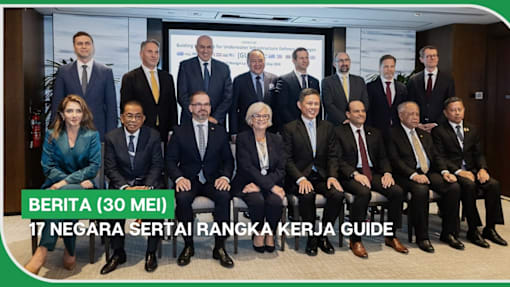 BERITA (30 Mei) | 17 negara sertai rangka kerja GUIDE
