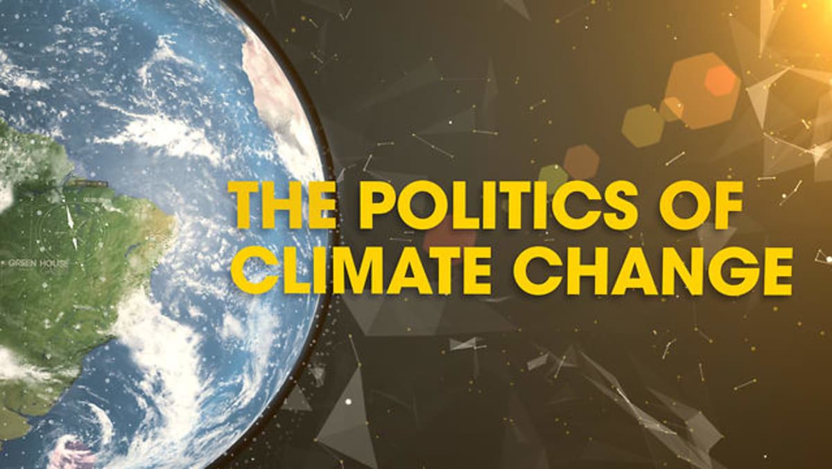 Politics Of Climate Change - CNA