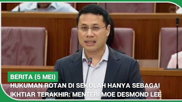 BERITA (5 Mei) | Hukuman rotan di sekolah hanya sebagai ikhtiar terakhir: Menteri MOE Desmond Lee