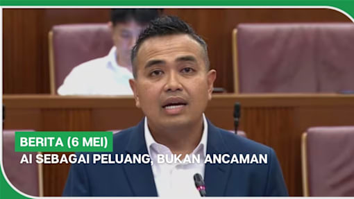 BERITA (6 Mei) | AI sebagai peluang, bukan ancaman