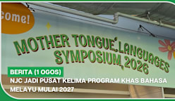 BERITA (1 Ogos) | NJC jadi pusat kelima Program Khas Bahasa Melayu mulai 2027